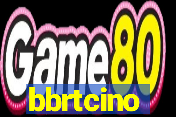 bbrtcino