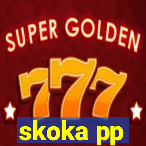 skoka pp