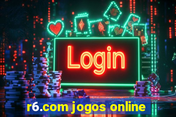 r6.com jogos online
