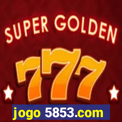 jogo 5853.com