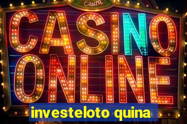 investeloto quina