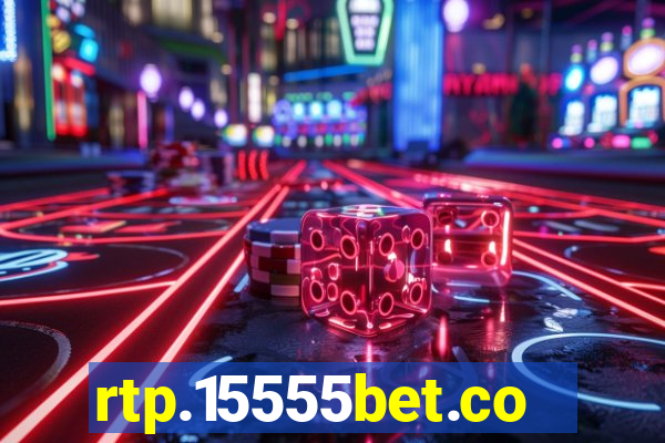 rtp.15555bet.com