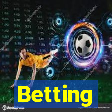 Betting