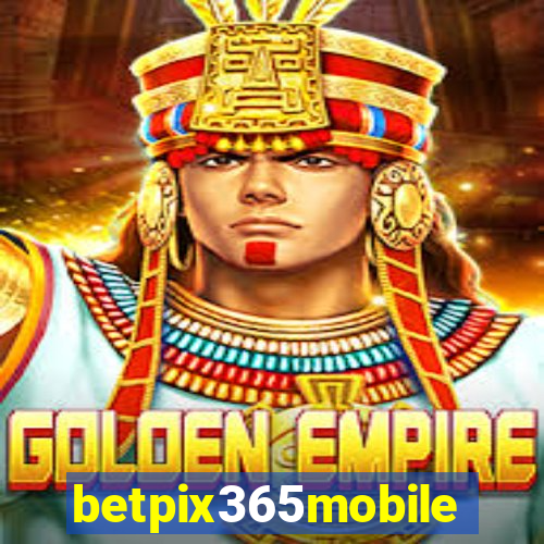 betpix365mobile