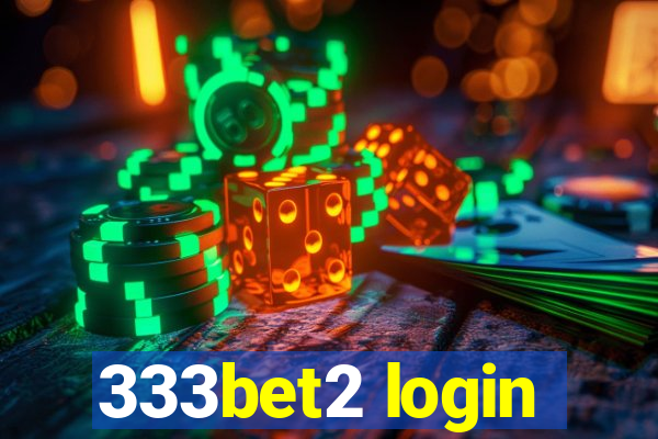 333bet2 login