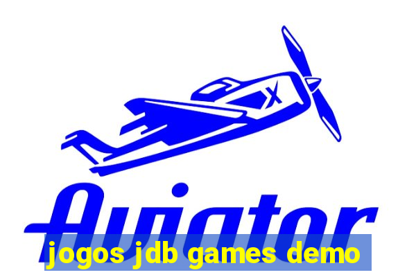 jogos jdb games demo