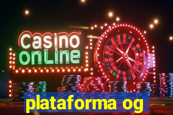 plataforma og