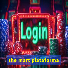 the mart plataforma
