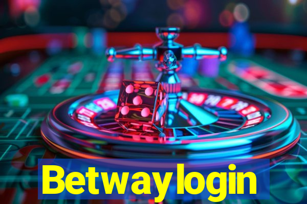 Betwaylogin