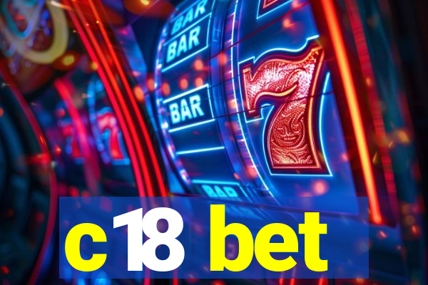 c18 bet