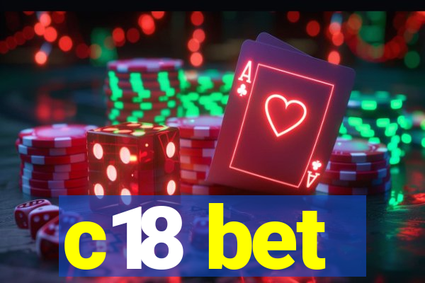c18 bet