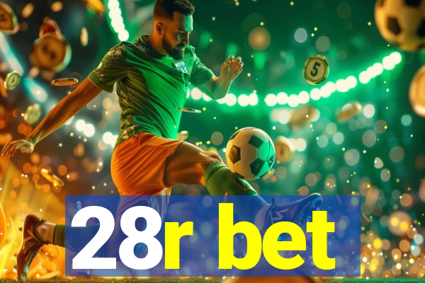 28r bet
