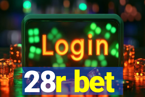 28r bet
