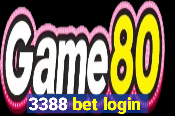 3388 bet login
