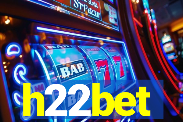 h22bet