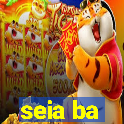 seia ba