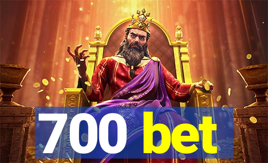 700 bet