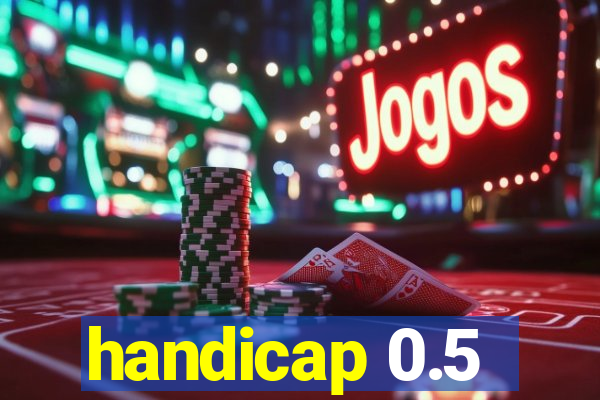 handicap 0.5