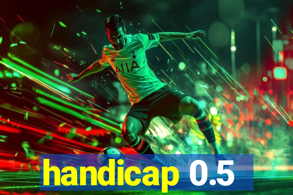 handicap 0.5