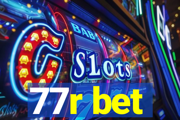 77r bet