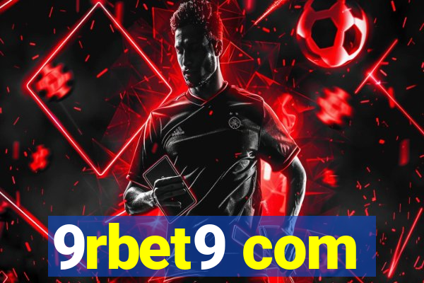 9rbet9 com