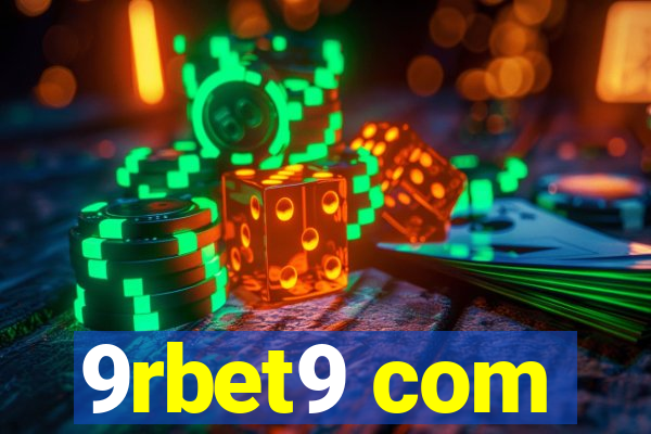 9rbet9 com