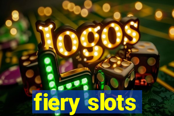 fiery slots