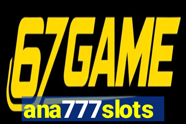ana777slots