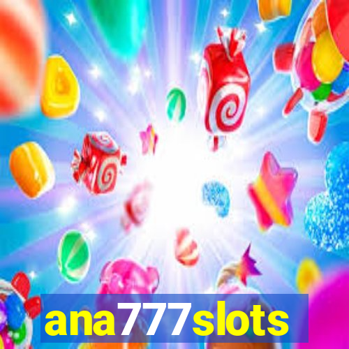ana777slots