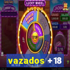 vazados +18