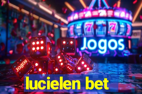 lucielen bet