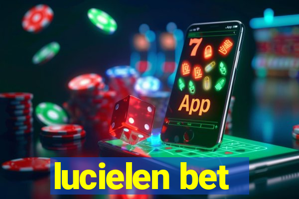 lucielen bet
