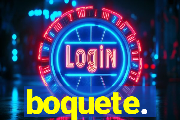 boquete.