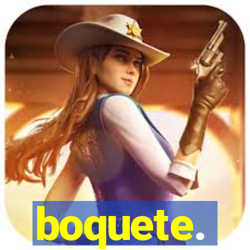 boquete.