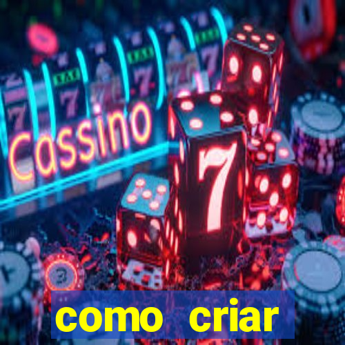 como criar plataforma de jogo do tigre