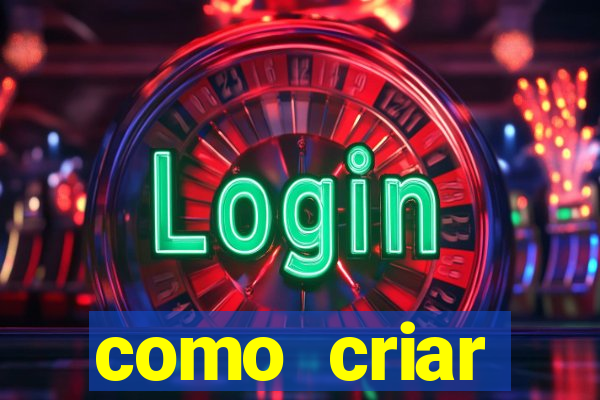 como criar plataforma de jogo do tigre