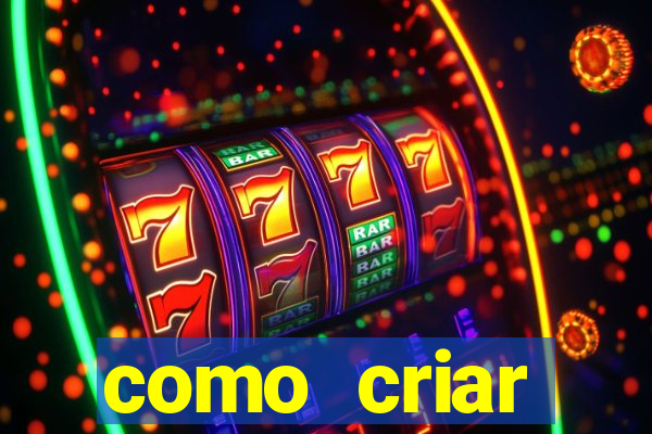 como criar plataforma de jogo do tigre