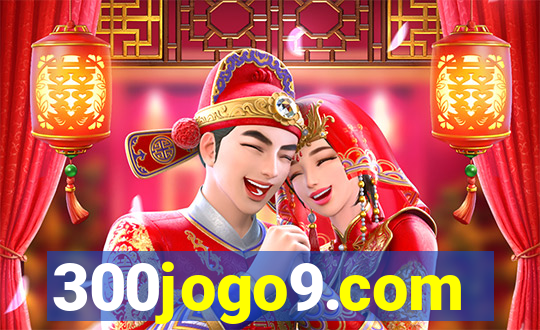 300jogo9.com