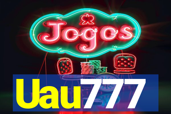 Uau777