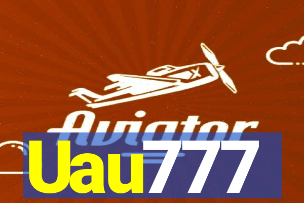 Uau777