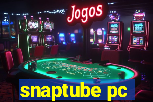 snaptube pc