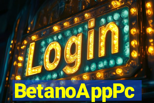 BetanoAppPc