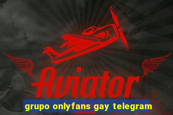 grupo onlyfans gay telegram