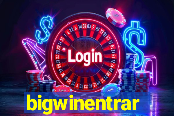 bigwinentrar