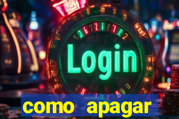 como apagar historico da bet365