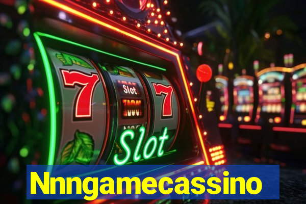 Nnngamecassino