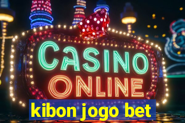 kibon jogo bet