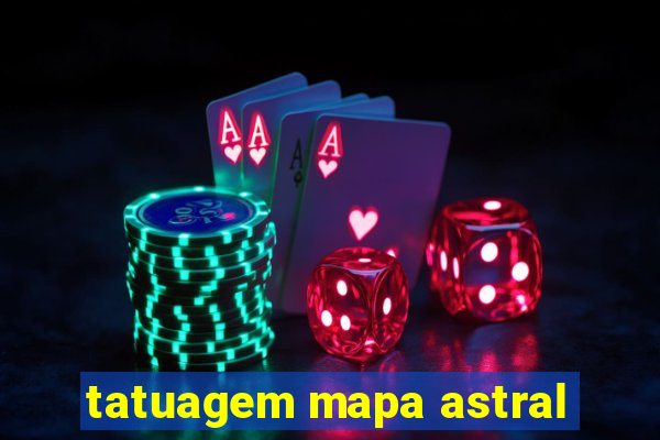 tatuagem mapa astral