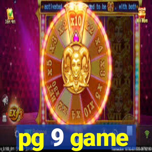 pg 9 game