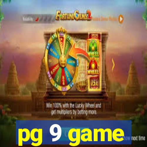 pg 9 game